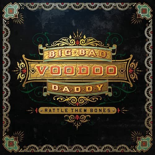 Big Bad Voodoo Big Bad Voodoo/ Rattle Them Bones (CD)