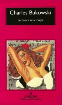 SE BUSCA UNA MUJER by Charles Bukowski Spanish Book