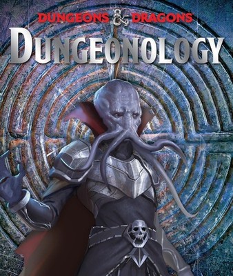 Dungeonology (Ologies) by Forbeck