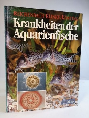 Krankheiten der Aquarienfische. Körting, Wolfgang, Markus Biffar  und Heinz H Re