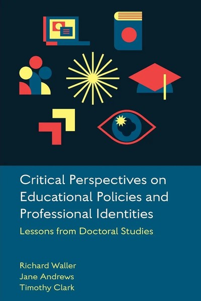 Critical Perspectives On Educational Policies And Professional Identities | Buch-image