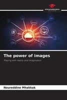 Noureddine Mhakkak | The Power Of Images | Taschenbuch | Englisch (2023)