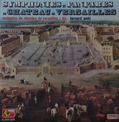 Orchestre De Chambre De Versailles - Symphonies Et Fanfares Au Chat Vinyl 219445