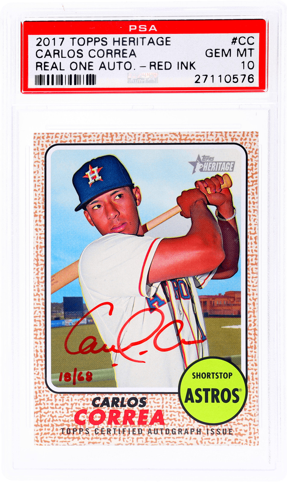 2017 Topps Heritage Carlos Correa Real One Auto Red Ink #ROACC /68 PSA 10