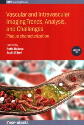 Vascular and Intravalcular Imaging Trends, Analysis, and Challenges : Plaque ...