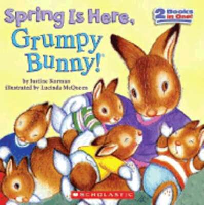 Spring Is Here, Grumpy Bunny! by Justine Korman: Used
