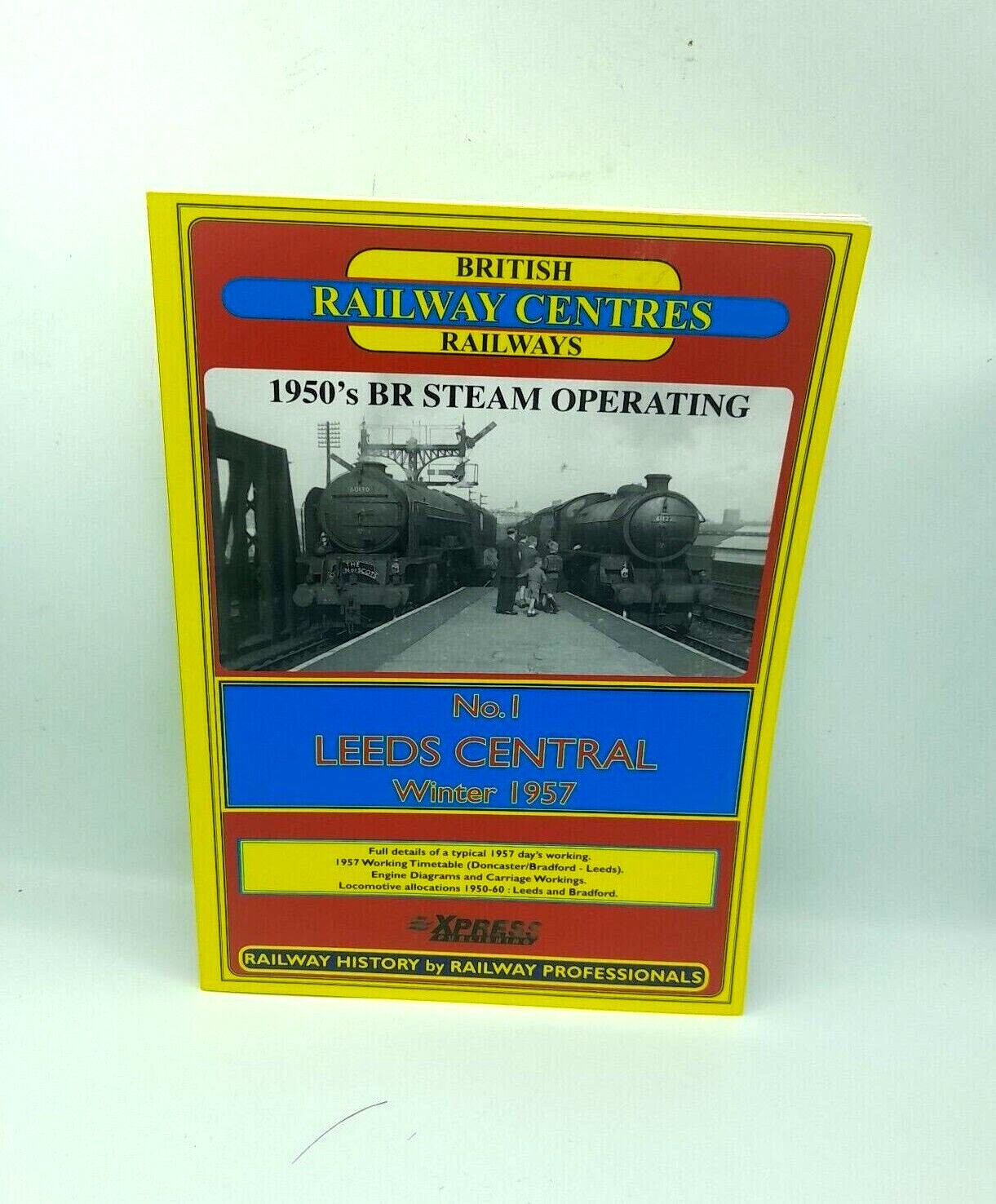 Leeds Central no 1  William Becket (Paperback, 2008) BRITISH RAILWAY CENTRES
