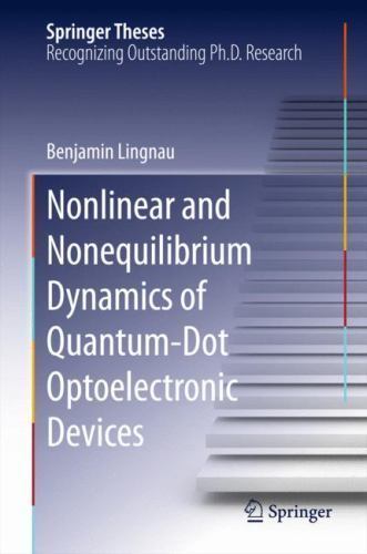 Springer Device Springer Theses Ser.: Nonlinear and Nonequilibrium Dynamics of Quantum ...