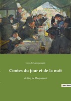 Contes Du Jour Et De La Nuit | De Guy De Maupassant | Guy De Maupassant | Buch