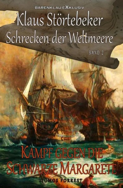 Tomos Forrest | Klaus StöRtebeker - Der Schrecken Der Weltmeere Band 2: Kampf...-image