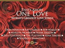 Thats Amore - One Love. Worlds Greatest Love Songs... vo... | CD | Zustand gut
