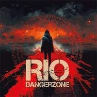 Audio Cd - Rio - Dangerzone - MelodicRock Records -D- Neu