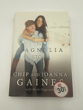 The Magnolia Story by Chip & Joanna Gaines 2016 Hardcover Book