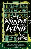 Whisper In The Wind | Luke Arnold | Taschenbuch | Englisch | 2025 | Storey