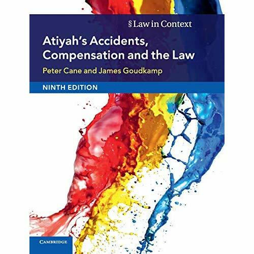 Atiyah's Accidents Compensation Law Law Context 9e Peter Cane … 9781108431743 LN