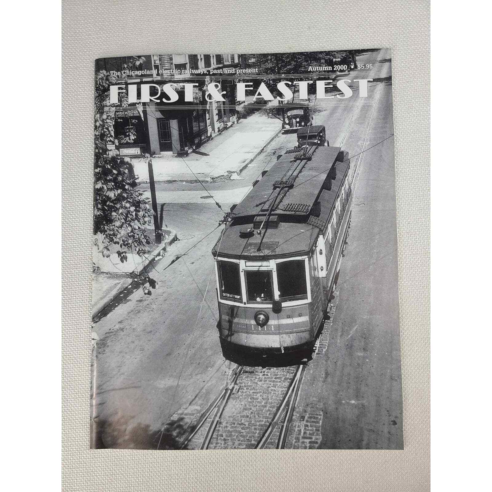 First and Fastest Magazine - Shore Line Interurban Historical 