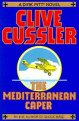 The Mediterranean Caper by Clive Cussler: Used