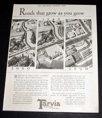 1930 OLD MAGAZINE PRINT AD, BARRETT CO, TARVIA-GOOD ROADS AT LOW COST, FUTURE!