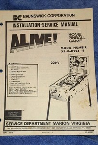 Brunswick ALIVE Pinball Service Manual model number 55-860224-4