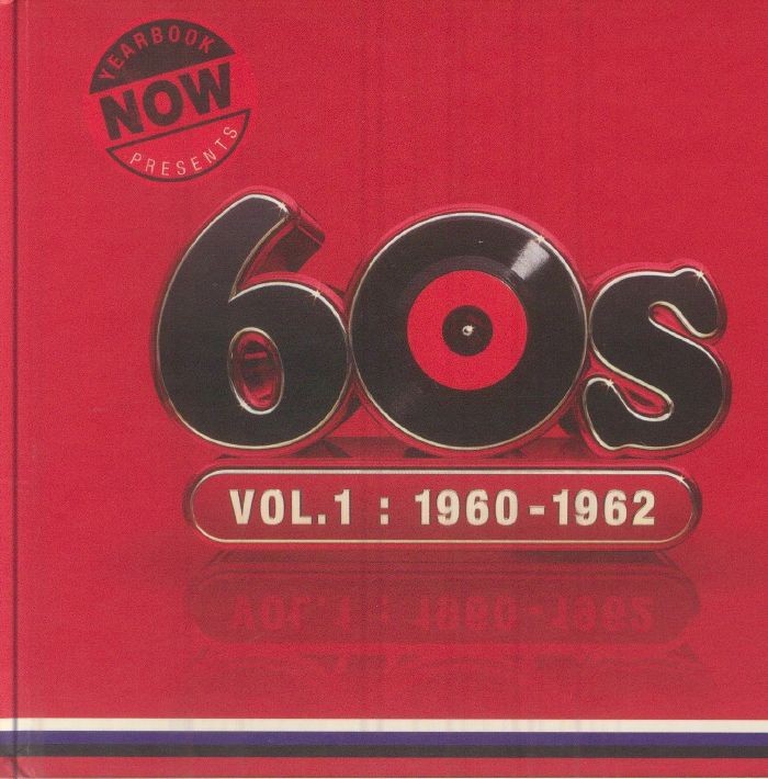 VARIOUS - Now Yearbook Presents The 1960s Volume 1: 1960-1962 (Deluxe Edition)