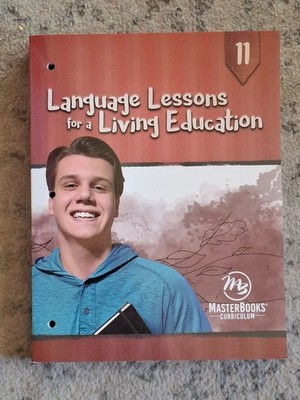 New Language Lessons for a Living Education 11 Master Books Student book