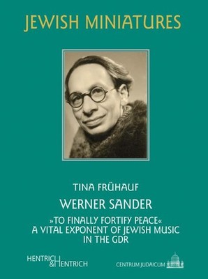 Werner Sander: ''to finally fortify pe..., Frühauf, Tina