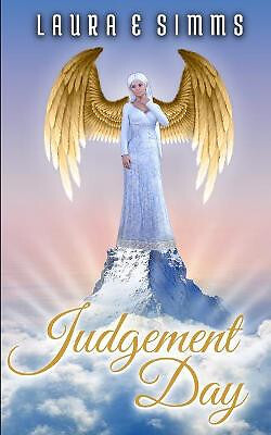 Judgement Day By Laura E Simms - New Copy - 9781519721280