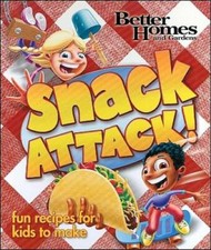Snack Attack! (Better Homes and Gardens Cooking) - Spiral-bound - GOOD