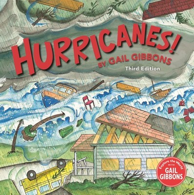 Hurricanes! (Third Edition) Hardcover by Gail Gibbons