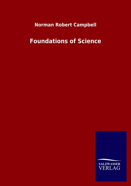 Norman Robert Campbell | Foundations Of Science | Buch | Englisch (2020)-image
