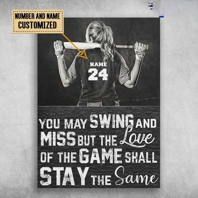 Baseball Player, You May Swing And Miss, But The Love Of The Game Customized ...