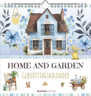 Alpha Edition - Home & Garden Geburtstagskalender 2026 - Immerwährender...