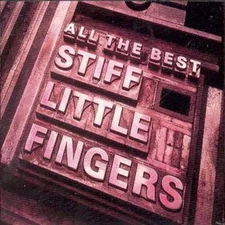Stiff Little Fingers: All The Best