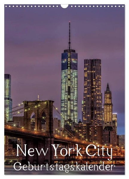 New York City Geburtstagskalender (Wandkalender 2026 DIN A3 Hoch), Calvendo...-image