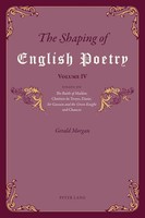 The Shaping Of English Poetry - Volume IV Gerald Morgan Taschenbuch 352 S. 2017