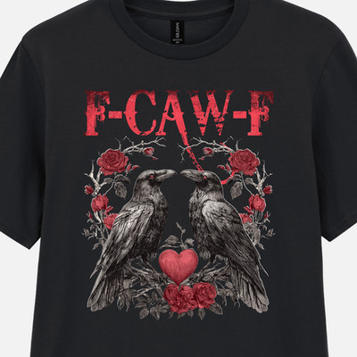 F-CAW-F T-Shirt Lustig Spruch Grafik Tee Gothic Krähe Rabe Herz Top Unisex
