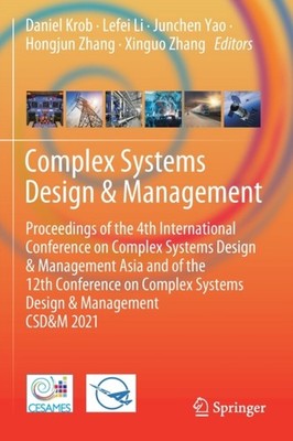 Krob - Complex Systems Design  Management   Proceedings of the 4th In - X555z