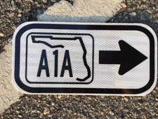Florida A1A Road Sign - 12"x6"  - UNUSED DOT sign - traffic highway road