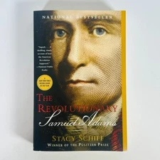 The Revolutionary: Samuel Adams by Stacy Schiff (2023, Trade Paperback)