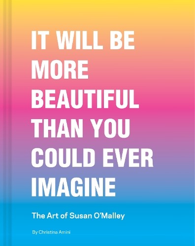 It Will Be More Beautiful Than You Could Ever Imagine by Chri... - 9781797230627