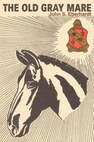 The Old Gray Mare | John S Eberhardt | Taschenbuch | Kartoniert / Broschiert