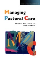 Managing Pastoral Care Mike Calvert (U. A.) Taschenbuch Kartoniert / Broschiert