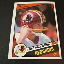 JOE THEISMANN (in-person & hard-signed) AUTOGRAPH 1984 Topps card #390 Redskins