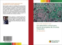 Um LaboratóRio Virtual Para Ensino De Projetos De Circuitos Integrados Buch 2019