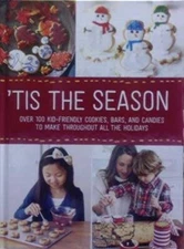 Kohl's Tis The Season - Hardcover By Oxmoor House - GOOD