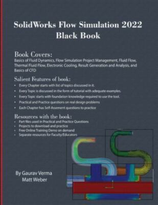 SolidWorks Flow Simulation 2022 Black Book, Brand New, Free shipping in the US