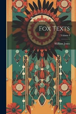 William - Fox Texts  Volume I - New paperback or softback - 91 - X555z