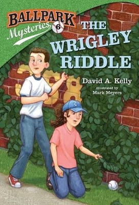 Ballpark Mysteries #6: The Wrigley Riddle by David A. Kelly (English) Paperback 