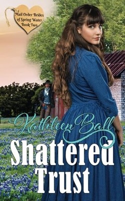 Shattered Trust: 2 (Mail Order - VERY GOOD