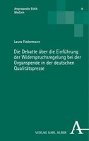 Die Debatte üBer Die EinfüHrung Der Widerspruchsregelung Bei Der Organspende...